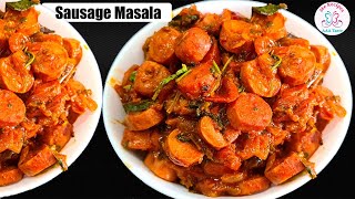 Chicken sausage roast |Bachelor's recipe |Easy sausage recipe Spicy  |Spicy Chicken Sausage masala