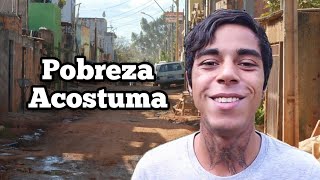 O Que Aprendi Nascendo POBRE