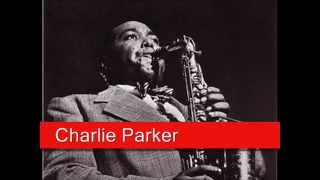 Charlie Parker: I'm In The Mood For Love