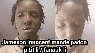 Jameson Innocent mande pitit li ak tout fanatik kretyenl yo padon