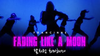 Francinne - Fading Like A Moon