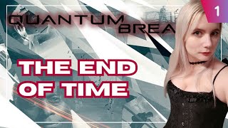 Quantum Break - First Playthrough - Part 1