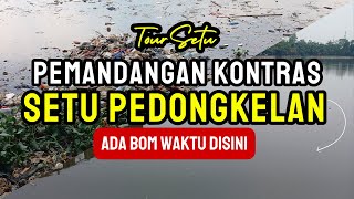 Setu Pedongkelan - Dijaga Jawara Hebat