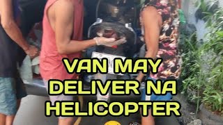 Change ALL !  Van may deliver na helicopter !