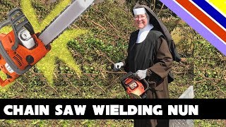 Chainsaw Wielding Nun - Hurricane Relief Work