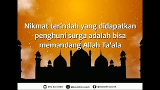 Nikmat Terindah adalah Bisa Memandang Allah Ta'ala