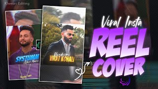 Trending Reel Cover (Xml) Preset | Instagram Reel Cover Edit | Reel Cover Tutorial | Reel Cover Edit