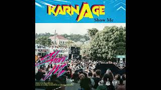 KarnAge - Show Me (2024) | POPPALOX ENTERTAINMENT |