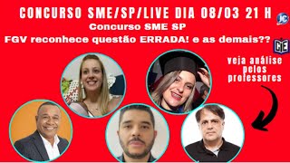 Concurso SME SP: FGV reconhece questão ERRADA! e as demais??