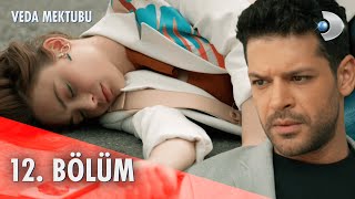 Veda Mektubu 12.  Bölüm |  Full Bölüm