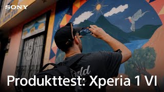 Sony Xperia 1 VI – Pordukttest von Filmemacher und Fotograf Dennis Schmelz