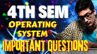 Operating Systems Important questions with answers pdf || 4th sem computers imps