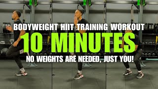 10 Minute Bodyweight High Intensity Workout