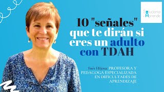 🟢 10 "señales" que te dirán si eres un adulto con TDAH