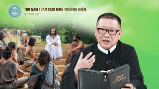 Lời Chúa - Thứ Năm Tuần XXIII Mùa Thường Niên 12/9/2024