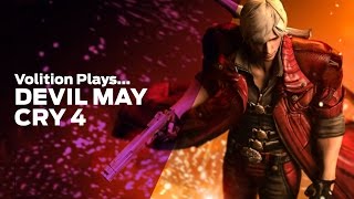 Volition Plays: Devil May Cry 4