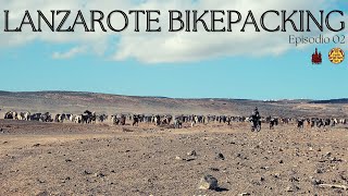 LANZAROTE BIKEPACKING  | Episodio 02 "Arrivo in notturna"