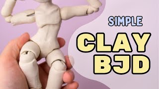 SCULPTING A BJD FROM CLAY | Simple Clay Ball Jointed Doll Process Follow Along