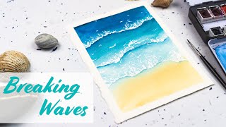 3 Simple Steps to Painting Breaking Waves in Watercolor