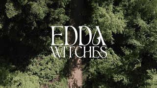 Edda - Witches (Official Music Video)