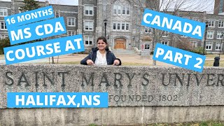 16 Months MSC CDA Program Part2| SaintMary's University| Halifax,NS|Alumni Journey | India To Canada