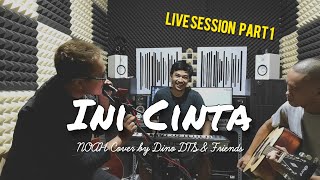 Ini Cinta - NOAH Cover (NEW VERSION)