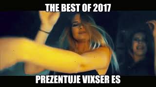 ❤️☢️The Best Of 2017❤️☢️ (VixseR ES)☢️❤️