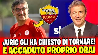 😎È APPENA CONFERMATO! JURIC HA CHIESTO E HA RISPOSTO!NOTIZIE DEL AS ROMA OGGI