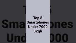 top 5 smartphones under 7000rs big display 32gb #shorts