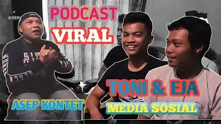 PODECAST TONI DAN EJA YANG LAGI VIRAL‼️ DENGAN KONTEN NYA YANG SANGAT LUCU BANGET