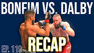 Nicolas Dalby vs. Gabriel Bonfim FIGHT RECAP