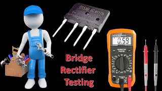 Bridge Rectifier Testing with Multimeter