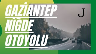 GAZİANTEP NİĞDE OTOYOLU KESİTLER