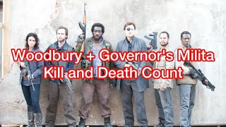 Woodbury + The Governor's Milita Kill and Death Count (The Walking Dead)