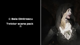 Bela Dimitrescu Twixtor scene pack.