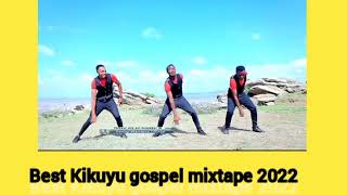 BEST KIKUYU GOSPEL VIDEO MIXTAPE 2022-DJ MARTINEZ OFFICIAL