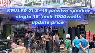 KEVLER ZLX -15 1000watts/Raon Quiapo Manila