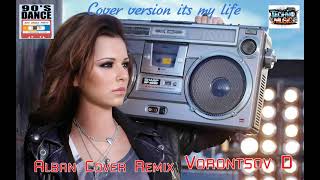 Vorontsov D - (Cover)Its My Life 90s