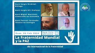 LA FRATERNIDAD MUNDIAL Y LA PAZ