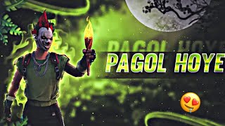 pagol song free fire edit __free fire montage __pagol song free fire status❤