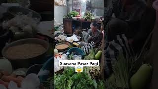 Suasana Pasar Pagi #explore #madiunwisata #pasartradisional