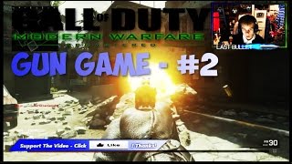 "GUN GAME!" Modern Warfare Remastered Multiplayer LIVE w/ Last Bullet #2