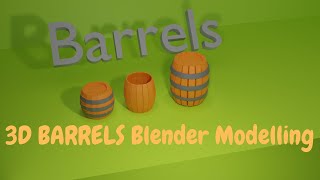 Blender Barrels modelling | Blender Absolute BeginnersTutorials | Day 1 Tutorials for Blender