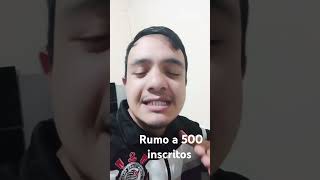 rumo a 500 inscritos no canal