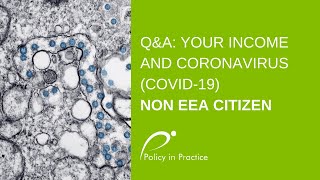 Q&A: Your income and Coronavirus (COVID-19): Non EEA citizen