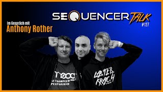 SequencerTalk 127 - Gast: Anthony Rother - wir sind Electro!