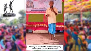 Hul Maha-Santal Rebellion Day 2022-History of Rebellion Day by Author Julian Tudu