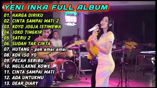 Yeni Inka Full Album Terbaru 2022 - Harga Diriku - Anika Safari Record