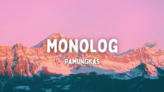 Pamungkas - Monolog (Lyrics/Lirik)