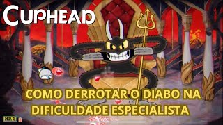 CUPHEAD (PS4) - DERROTANDO O DIABO NA DIFICULDADE ESPECIALISTA (DIVERSÃO INFERNAL)